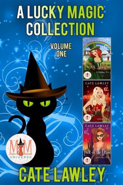 A Lucky Magic Collection: Magic and Mayhem Universe (eBook, ePUB) - Lawley, Cate