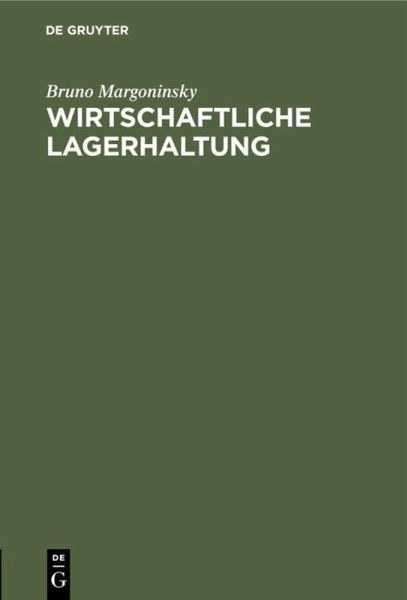 Wirtschaftliche Lagerhaltung Wirtschaftliche Lagerhaltung