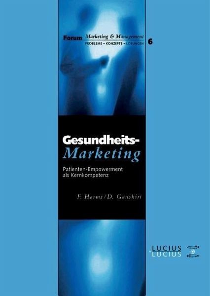 Gesundheitsmarketing (eBook, PDF) Gesundheitsmarketing (eBook, PDF)