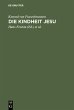Die Kindheit Jesu (eBook, PDF) - Bild 1