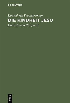 Die Kindheit Jesu (eBook, PDF) - Fussesbrunnen, Konrad von