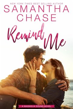 Remind Me (Magnolia Sound, #1) (eBook, ePUB) - Chase, Samantha