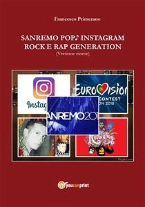 Sanremo, pop, Instagram e rock e rap generation. Ediz. cinese (eBook, ePUB) - Primerano, Francesco