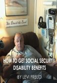 How to get Social security Disability Benefits (eBook, ePUB)