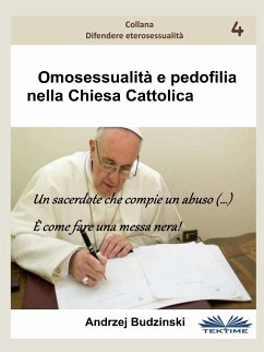 Omosessualità E Pedofilia Nella Chiesa Cattolica (eBook, ePUB) - Budzinski, Andrzej Stanislaw
