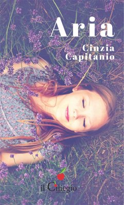 Aria (eBook, ePUB) - Capitanio, Cinzia