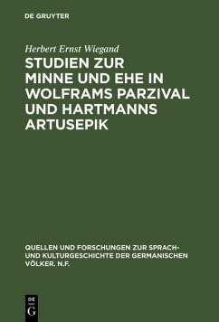 Cover Studien zur Minne und Ehe in Wolframs Parzival und Hartmanns Artusepik (eBook, PDF)