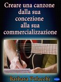 Creare una canzone dalla sua concezione alla sua commercializzazione (eBook, ePUB)