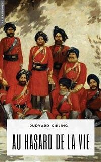 Au hasard de la vie (eBook, ePUB) - Kipling, Rudyard