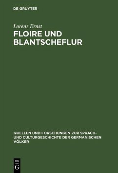 Floire und Blantscheflur (eBook, PDF) - Ernst, Lorenz