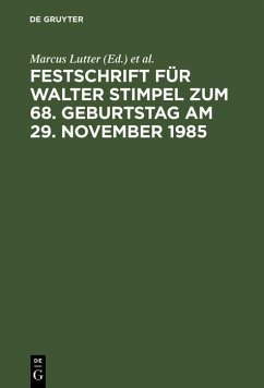 Festschrift für Walter Stimpel zum 68. Geburtstag am 29. November 1985 (eBook, PDF)