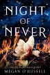 Night of Never (Girl of Glass, #3)... - Bild 1