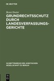 Grundrechtsschutz durch Landesverfassungsgerichte (eBook, PDF)