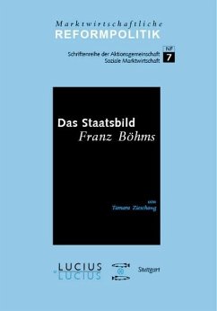 Das Staatsbild Franz Böhms (eBook, PDF) - Zieschang, Tamara