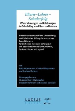 Eltern - Lehrer - Schulerfolg (eBook, PDF) - Wippermann, Katja; Wippermann, Carsten