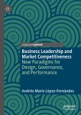 Business Leadership and Market Competitiveness (eBook, PDF)