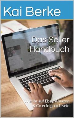 Das Seller- Handbuch (eBook, ePUB) - Berke, Kai