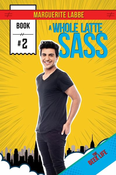 A Whole Latte Sass (eBook, ePUB) A Whole Latte Sass (eBook, ePUB)