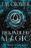 Rekindled Magic (The Thorne Witches, #5) (eBook, ePUB)