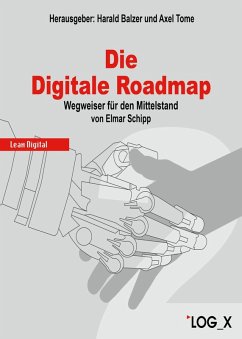 Die Digitale Roadmap (eBook, PDF) - Elmar, Schipp