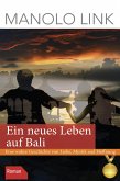 Ein neues Leben auf Bali (eBook, ePUB)