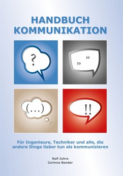 Handbuch Kommunikation (eBook, ePUB) - Juhre, Ralf; Bender, Corinna