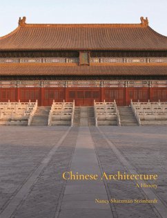 Chinese Architecture (eBook, ePUB) - Steinhardt, Nancy