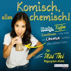 Komisch, alles chemisch (MP3-Download) - Nguyen-Kim, Mai Thi