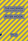 The Haçienda: Cómo no dirigir un club (eBook, ePUB)