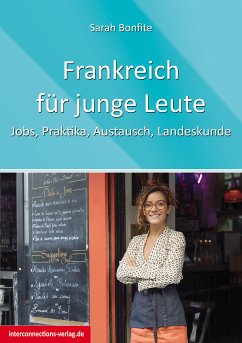 Frankreich für junge Leute (eBook, ePUB) - Bonfite, Sarah