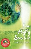 I am Highly Sensitive - Christus lebt! (eBook, ePUB)