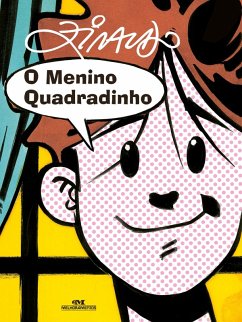 O Menino Quadradinho (eBook, ePUB) - Ziraldo