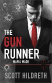 The Gun Runner (eBook, ePUB)