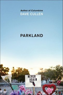 Parkland (eBook, ePUB) - Cullen, Dave