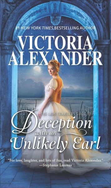 The Lady Travelers Guide to Deception with an Unlikely Earl (eBook, ePUB) The Lady Travelers Guide to Deception with an Unlikely Earl (eBook, ePUB)