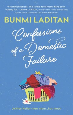 Confessions of a Domestic Failure (eBook, ePUB) - Laditan, Bunmi