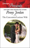 The Convenient Lorimer Wife (eBook, ePUB) The Convenient Lorimer Wife (eBook, ePUB)