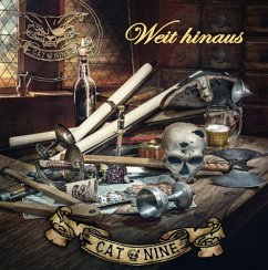 Weit Hinaus - Cat O'Nine