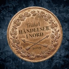 Händelser I Nord - Triakel