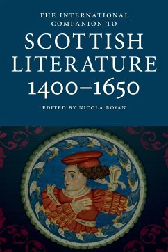 International Companion to Scottish Literature 1400-1650