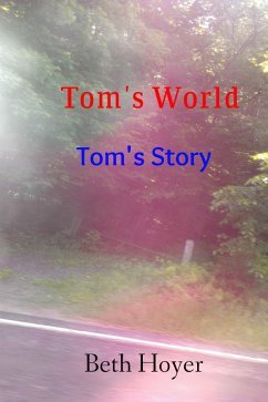 Cover Tom's World Tom's Story (Edenia, #63) (eBook, ePUB)