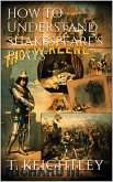 How to understand Shakespeare's plays (eBook, ePUB)