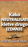 Kako neutralisati kletvedrugo izdanje (eBook, ePUB)
