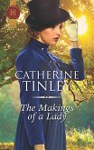 The Makings of a Lady (eBook, ePUB)