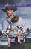 Texas Baby Pursuit (eBook, ePUB)
