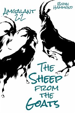 Cover The Sheep From the Goats (Amgalant 2.2) (eBook, ePUB)