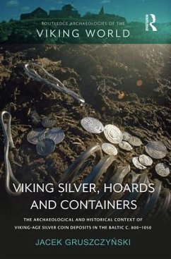 Viking Silver, Hoards and Containers - Gruszczy&
