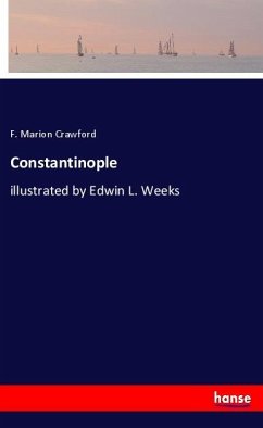 Constantinople - Crawford, F. Marion