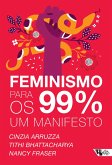 Feminismo para os 99%: um manifesto (eBook, ePUB)