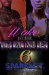 Woke To The Game - Part 6 (eBook, ePUB) - Bild 1